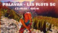 Ailefroide: Palavar - Les Flots 5c – 400 m, 12 délek
